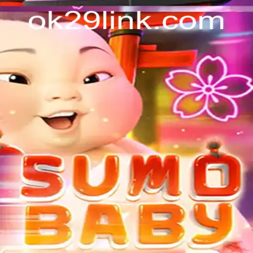 The Exciting World of SumoBaby: An Introduction to the Game Using OK29